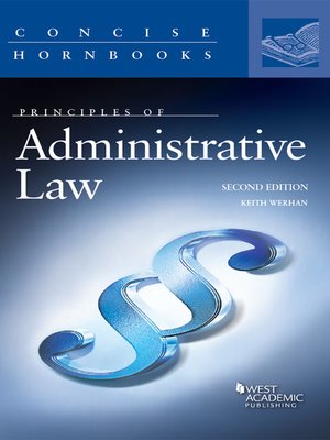 cover image of Principles of Administrative Law, 2d (Concise Hornbook Series)